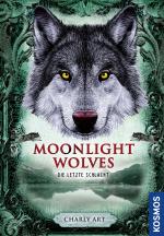 Cover-Bild Moonlight wolves, Die letzte Schlacht