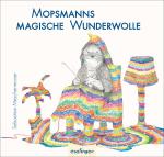 Cover-Bild Mopsmanns magische Wunderwolle