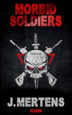 Cover-Bild Morbid Soldiers