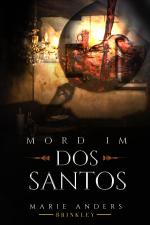 Cover-Bild MORD IM DOS SANTOS
