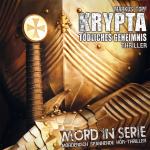 Cover-Bild Mord in Serie 18: Krypta - Tödliches Geheimnis