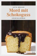 Cover-Bild Mord mit Schokoguss