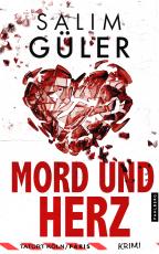 Cover-Bild Mord und Herz - Tatort Köln / Paris