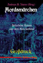 Cover-Bild Mordsmärchen -Großdruck