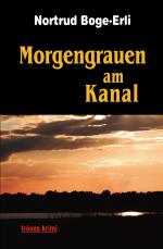Cover-Bild Morgengrauen am Kanal