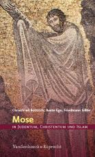 Cover-Bild Mose in Judentum, Christentum und Islam