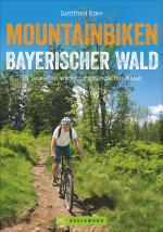 Cover-Bild Mountainbiken Bayerischer Wald