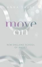 Cover-Bild Move On - New England School of Ballet