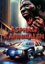 Cover-Bild MovieCon Special: Asphalt Kannibalen (Hardcover-A5)