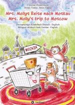 Cover-Bild Mrs. Mollys Reise nach Moskau / Mrs. Molly's trip to Moscow