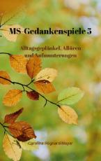 Cover-Bild MS - Gedankenspiele V