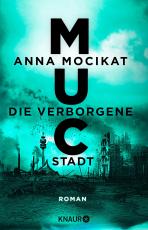 Cover-Bild MUC - Die verborgene Stadt