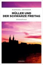 Cover-Bild Müller und der Schwarze Freitag