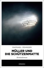 Cover-Bild Müller und die Schützenmatte