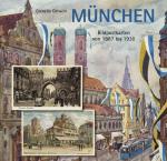 Cover-Bild München in Bildpostkarten von 1887 bis 1930