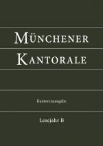 Cover-Bild Münchener Kantorale: Lesejahr B. Kantorenausgabe