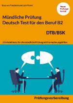 Cover-Bild Mündliche Prüfung Deutsch für den Beruf DTB/BSK B2