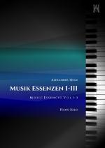 Cover-Bild Musik Essenzen Werksammlung 1 / Musik Essenzen I-III