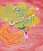 Cover-Bild Muskel, Furz und Superkraft