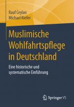Cover-Bild Muslimische Wohlfahrtspflege in Deutschland