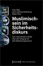 Cover-Bild Muslimischsein im Sicherheitsdiskurs