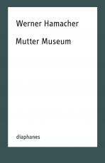Cover-Bild Mutter Museum