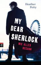 Cover-Bild My Dear Sherlock - Wie alles begann