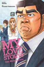 Cover-Bild My Love Story!! - Ore Monogatari 10