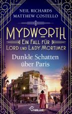 Cover-Bild Mydworth - Dunkle Schatten über Paris