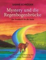 Cover-Bild Mystery und die Regenbogenbrücke