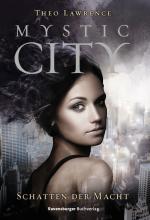 Cover-Bild Mystic City 3: Schatten der Macht