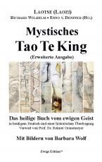 Cover-Bild Mystisches Tao Te King (Erweiterte Ausgabe)