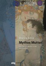 Cover-Bild Mythos Mutter