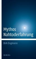 Cover-Bild Mythos Nahtoderfahrung