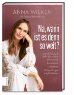 Cover-Bild Na, wann ist es denn so weit?