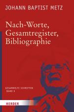 Cover-Bild Nach-Worte, Gesamtregister, Bibliographie