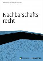 Cover-Bild Nachbarschaftsrecht - inkl. Arbeitshilfen online