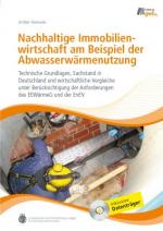 Cover-Bild Nachhaltige Immobilienwirtschaft am Beispiel der Abwasserwärmenutzung