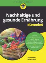 Cover-Bild Nachhaltige und gesunde Ernährung für Dummies