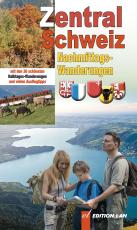 Cover-Bild Nachmittags-Ausflüge Zentralschweiz