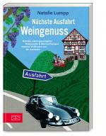 Cover-Bild Nächste Ausfahrt: Weingenuss