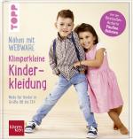 Cover-Bild Nähen mit Webware: Klimperkleine Kinderkleidung