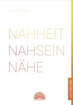 Cover-Bild Nahheit - Nahsein - Nähe