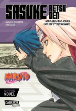 Cover-Bild Naruto - Sasuke Retsuden: Herr und Frau Uchiha und der Sternenhimmel (Nippon Novel)