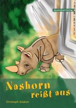 Cover-Bild Nashorn reißt aus