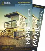 Cover-Bild NATIONAL GEOGRAPHIC Reisehandbuch Miami und Florida Keys