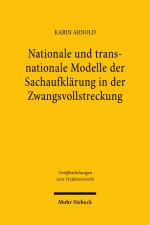 Cover-Bild Nationale und transnationale Modelle der Sachaufklärung in der Zwangsvollstreckung
