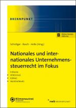 Cover-Bild Nationales und internationales Unternehmenssteuerrecht im Fokus