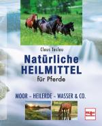 Cover-Bild Natürliche Heilmittel für Pferde