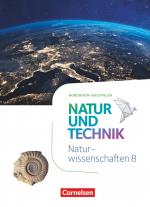 Cover-Bild Natur und Technik - Naturwissenschaften: Neubearbeitung - Nordrhein-Westfalen - 8. Schuljahr